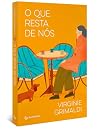 O que resta de nós