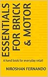 ESSENTIALS FOR BRICK & MOTOR: A hand book for everyday retail