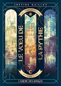 Les Voies du Destin – tome 1 : Le Vœu de la Pythie