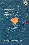 Seperti Air yang ...
