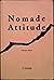 Nomade Attitude