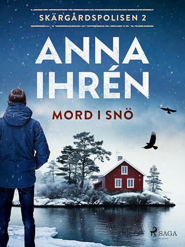 Mord i snö (Skärgårdspolisen, #2)