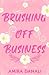 Brushing Off Business