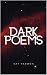 Dark Poems