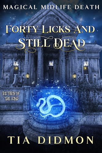 Forty Licks and Still Dead (Return of the King)