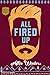 All Fired Up (Green Valley ...