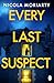 Every Last Suspect