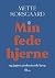 Min fede hjerne