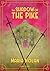 The Shadow of the Pike by Maria Nolan