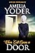 When Gott Opens a Door by Amelia Yoder