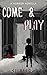 Come & Play: A Ghostly Horr...