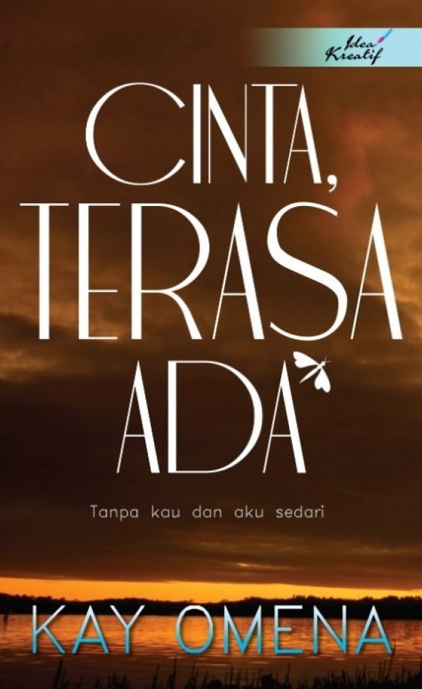 Cinta, Terasa Ada