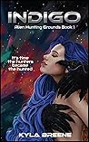 Indigo: Alien Hun...