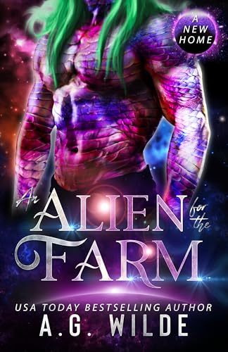 An Alien for the Farm (A New Home #1)