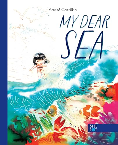 My Dear Sea (Hardcover)