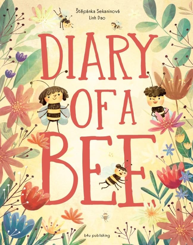 Diary of a Bee (Little Heroes, 1)