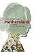 Mothersland