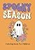 SPOOKEY SEASON: Coloring Bo...