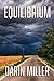 Equilibrium by Darin Miller
