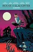 House of Slaughter, Vol. 4: Alabaster