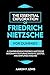The Essential Exploration of Friedrich Nietzsche for Dummies by Aaron Lewis