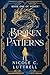 Broken Patterns: Book One of Woven