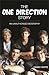 1D - The One Direction Story: An Unauthorized Biography