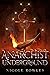 Anarchist Underground: An epic fantasy political intrigue