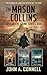 The Mason Collins Historica...