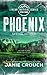 Phoenix: Special Edition (Linear Tactical Special Edition Paperbacks)