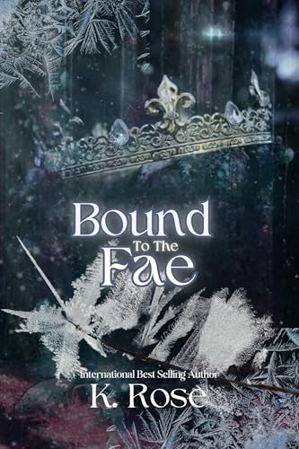 Bound to the Fae (Kindle Edition)