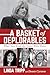 A Basket of Deplorables: What I Saw Inside the Clinton White House