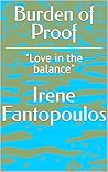 Burden of Proof: "Love in the balance" Burden of Proof: "Love in the balance"
