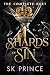 Shards of Sin: The Complete...