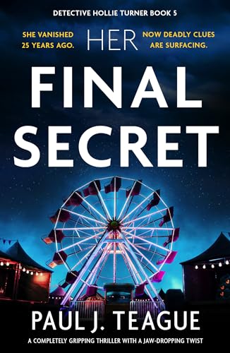 Her Final Secret (Detective Hollie Turner, #5)