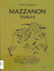 Mazzanon taika (Paperback)