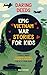 Daring Deeds - Epic Vietnam...