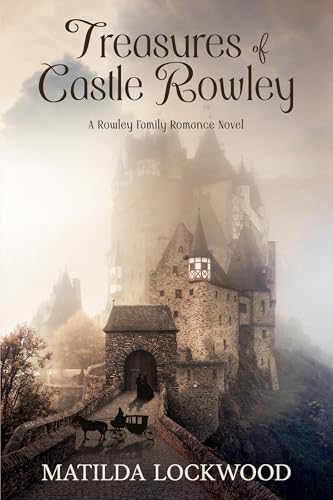 Treasures of Castle Rowley (Rowley Family, #2)