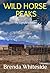 Wild Horse Peaks Complete S...