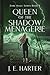 Queen of the Shadow Menagerie