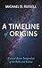A Timeline of Origins: Towa...