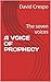 A VOICE OF PROPHECY : The s...