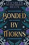 Bonded by Thorns