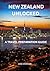 NEW ZEALAND UNLOCKED: A TRA...