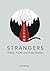 Strangers: A Man, A Cat, an...