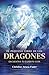 El pequeño libro de los dragones by Christine Arana Fader