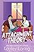 Attachment Theory (The Brod...