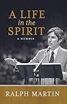 A Life in the Spirit: A Memoir