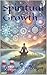 Spiritual Growth by Jeremiah Van Wagner