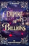 Empire of Billions by E. Masson